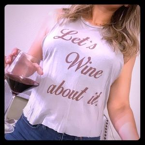 let’s wine about it novelty tee